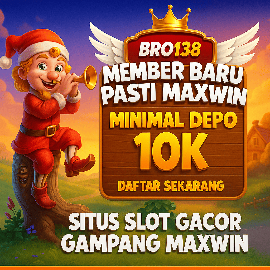 BRO138 Link Daftar Situs Slot Gacor Resmi Depo Via Qris 10k Mudah Maxwin